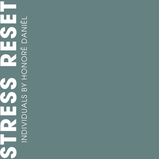Stress Reset pakket coaching en ontspanning – By Honoré Daniël